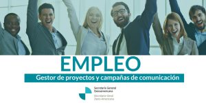 Contratación de “Gestor de proyectos y campañas de comunicación”