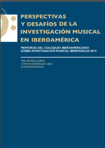 Perspectivas y desafíos de la investigación musical en Iberoamérica