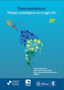 IBEROAMÉRICA Miradas estratégicas en el siglo XXI