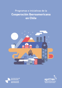 Programas e iniciativas de la Cooperación Iberoamericana en Chile