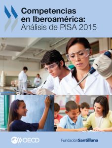 Competencias en Iberoamérica: Análisis de PISA 2015