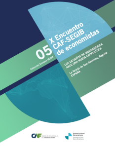 Los desafíos de Iberoamérica ante una nueva geopolítica – Colección de Ensayos SEGIB N.5
