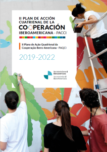 II Plan de Acción Cuatrienal de la Cooperación Iberoamericana 2019-2022