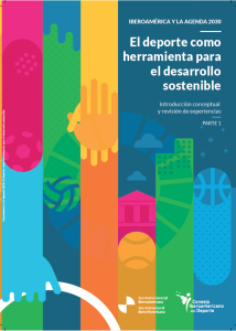 Iberoamérica y la Agenda 2030: El deporte como herramienta para el desarrollo sostenible. Parte 1.