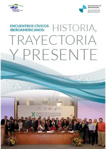 Encuentros Cívicos Iberoamericanos: Historia, Trayectoria y Presente