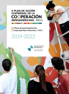 II Plan de Acción Cuatrienal de la Cooperación Iberoamericana 2019-2022