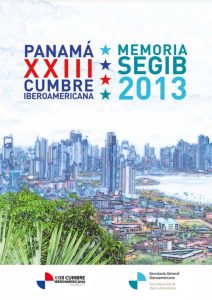 XXIII Cumbre Iberoamericana y Memoria SEGIB 2013