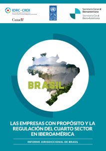 Las empresas con propósito y la regulación del cuarto sector en Iberoamérica: Informe jurisdiccional de Brasil