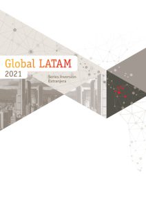 Informe “Global Latam. Series de Inversión Extranjera» 2021