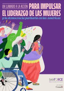 Task Force Interamericano sobre Liderazgo de las Mujeres, Un llamado a la acción para impulsar el liderazgo de las mujeres y la democracia paritaria en las Américas