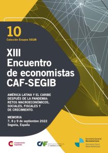 Memoria del XIII Encuentro de Economistas CAF-SEGIB